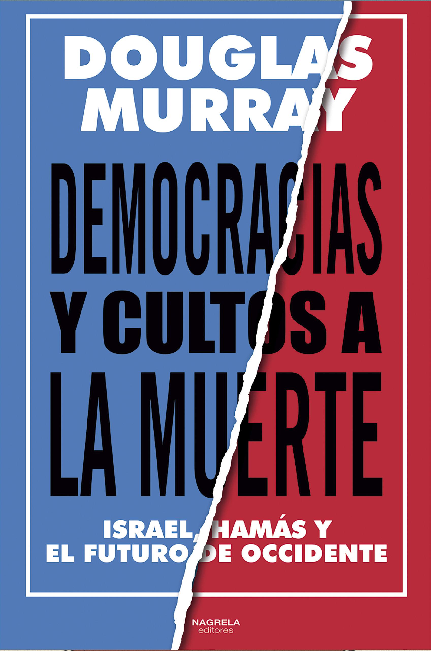 DEMOCRACIAS Y CULTOS A LA MUERTE